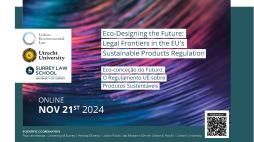 Eco-conceção do Futuro: O Regulamento UE sobre Produtos Sustentáveis