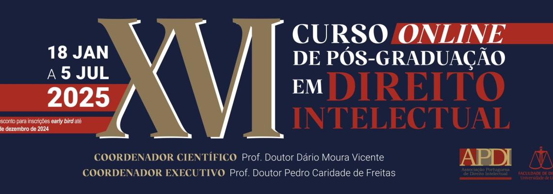 XVI Curso de Pós-Graduação em Direito Intelectual