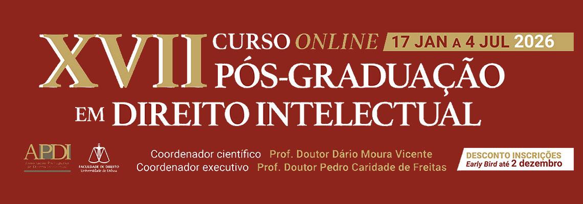 XVII Curso de Pós-Graduação em Direito Intelectual