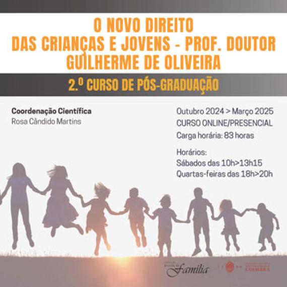 2.º Curso de Pós-Graduação “O Novo Direito das Crianças e Jovens — Prof