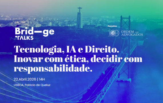Bridge Talks Tecnologia, IA e Direito Inovar com ética, decidir com responsabilidade
