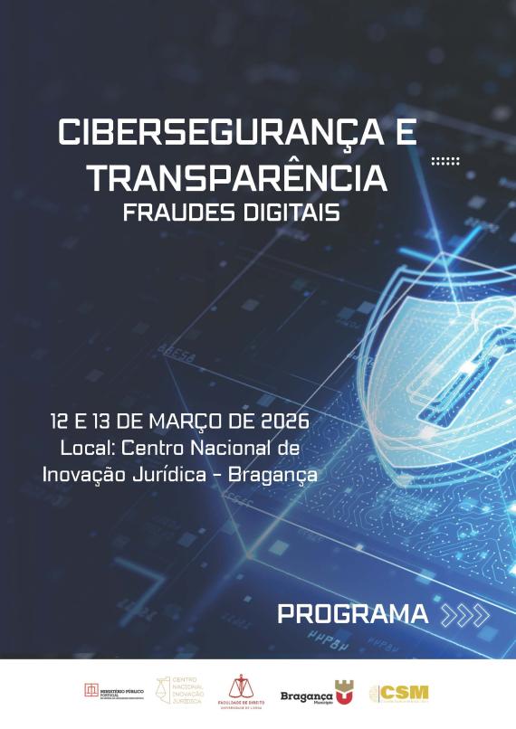 Cibersegurança e Transparência: Bragança acolhe conferência sobre fraudes digitais