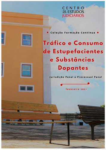 Tráfico e Consumo de Estupefacientes e Substâncias Dopantes (e-book)