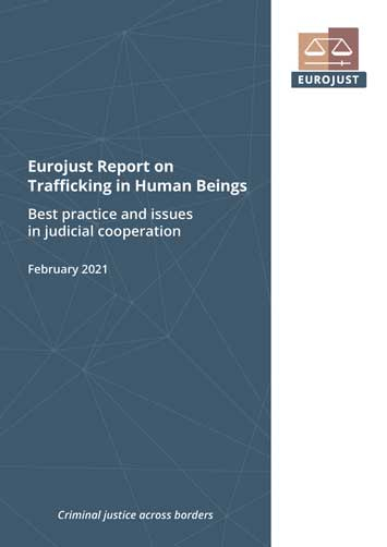 Relatório Eurojust sobre Tráfico de Seres Humanos