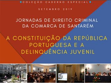 A Constituição da República Portuguesa e a Delinquência Juvenil