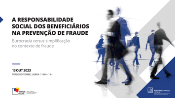 Conferência Think Tank - A Responsabilidade social dos beneficiários na prevenção de fraude