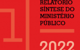 Relatório Síntese do Ministério Público de 2022