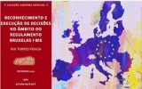 E-book “Reconhecimento e Execução de Decisões no Âmbito do Regulamento Bruxelas I-Bis”
